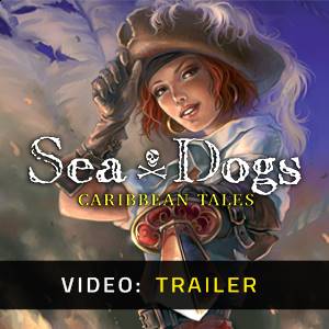 Sea Dogs Caribbean Tales - Trailer