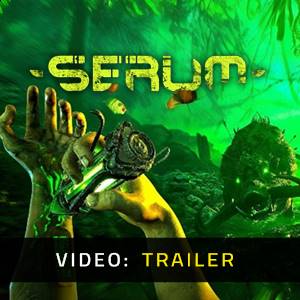 Serum - Trailer