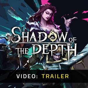 Shadow of the Depth - Trailer