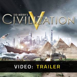 Sid Meier’s Civilization 5 Video Trailer