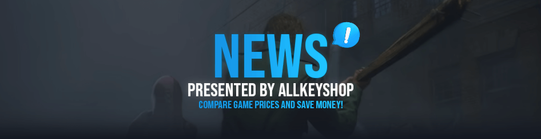 News Presented by Allkeyshop