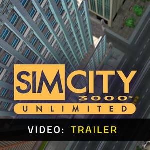 SimCity 3000 Unlimited - Video Trailer