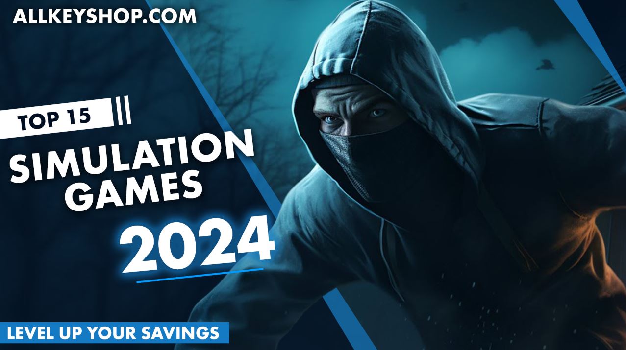 Top 15 Simulation Games of 2024