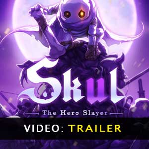 Skul The Hero Slayer Trailer Video