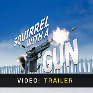 Squirrel with a Gun Video Trailer