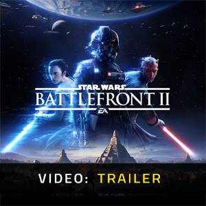 Star Wars Battlefront 2 Video Trailer