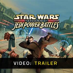 Star Wars Episode 1 Jedi Power Battles - Video Trailer