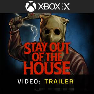 Stay Out of the House Video Trailer