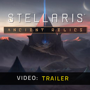 Stellaris Ancient Relics Story Trailer Video