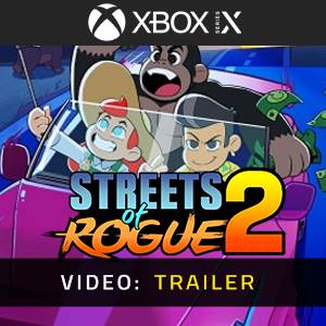 Streets of Rogue 2 Xbox Series - Trailer