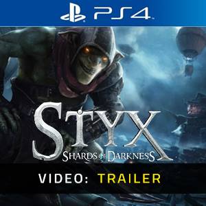 Styx: Shards of Darkness PS4 - Trailer