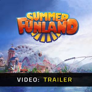 Summer Funland - Video Trailer