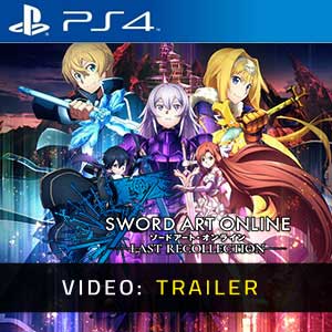 Sword Art Online The Last Recollection Video Trailer