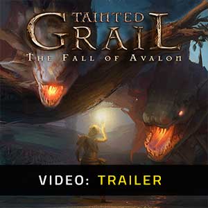 Tainted Grail The Fall of Avalon - Video Trailer