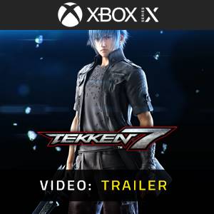 TEKKEN 7 DLC3 Noctis Lucis Caelum Pack Xbox Series - Trailer