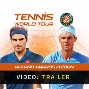 Tennis World Tour Roland Garros Edition Video Trailer