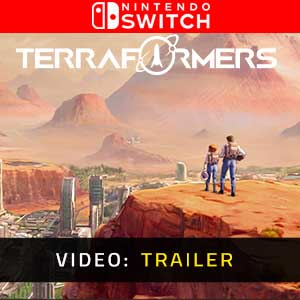 Terraformers Nintendo Switch Video Trailer