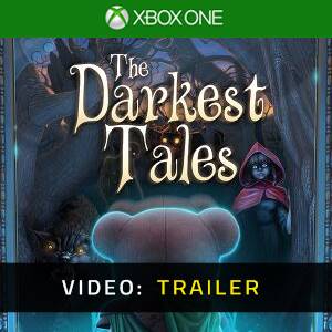 The Darkest Tales Xbox One- Trailer