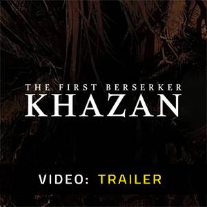 The First Berserker Khazan - Trailer