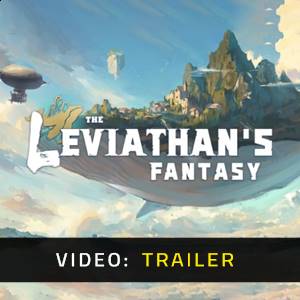 The Leviathan’s Fantasy Video Trailer