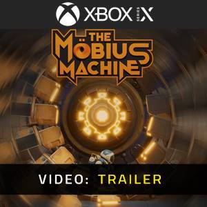 The Mobius Machine Xbox Series - Trailer