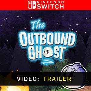 The Outbound Ghost Nintendo Switch- Video Trailer
