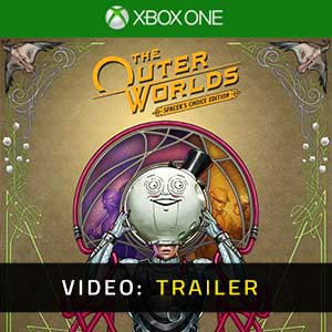 The Outer Worlds Spacer’s Choice Edition - Video Trailer