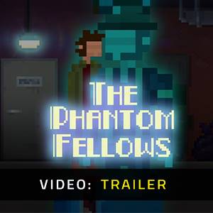 The Phantom Fellows - Trailer