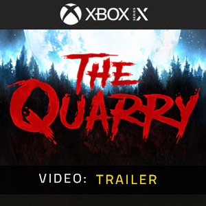 The Quarry Xbox Series Video Trailer