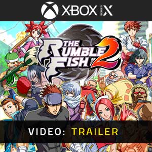 The Rumble Fish 2 - Video Trailer