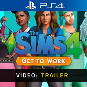 The Sims 4 Get to Work - Video Trailer