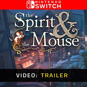 The Spirit And The Mouse - Trailer