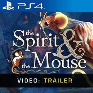 The Spirit And The Mouse PS4- Trailer