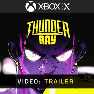 Thunder Ray Xbox Series - Trailer