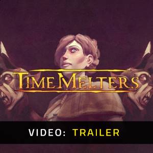 Timemelters Video Trailer