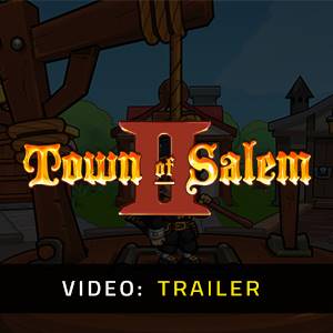 Town of Salem 2 - Trailer