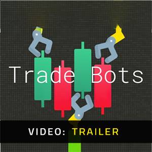Trade Bots - Trailer