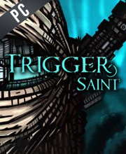 Trigger Saint