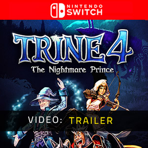 Trine 4 The Nightmare Prince Nintendo Switch - Trailer Video