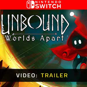 Unbound Worlds Apart Nintendo Switch Video Trailer