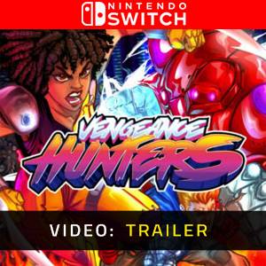 Vengeance Hunters Nintendo Switch - Trailer