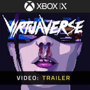 VirtuaVerse Xbox Series X Video Trailer