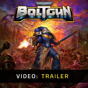 Warhammer 40K Boltgun- Video Trailer
