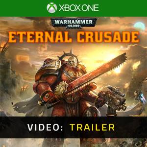 Warhammer 40K Eternal Crusade Video Trailer