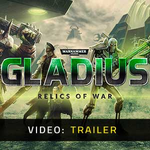 Warhammer 40K Gladius Relics of War Video Trailer