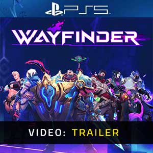 Wayfinder Video Trailer