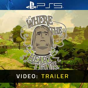 Where The Heart Leads PS5 Video Trailer