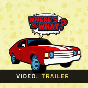 Where's My What? Video Trailer