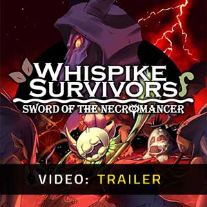 Whispike Survivors Sword of the Necromancer Video Trailer