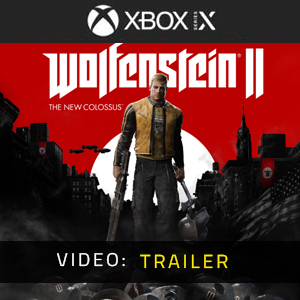 Wolfenstein 2 The New Colossus - Trailer Video